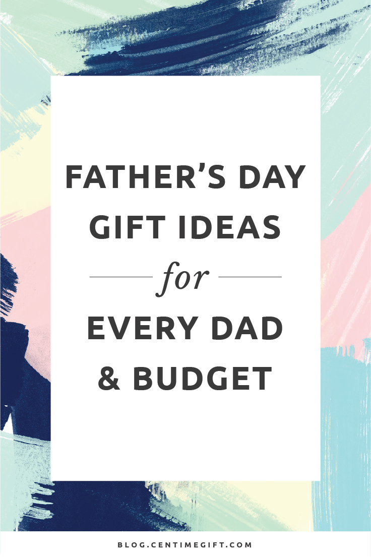 Father’s Day Gift Ideas For Every Dad And Budget